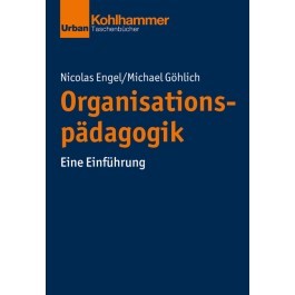 Zum Artikel "Publikation: Organisationspädagogik – Eine Einführung"