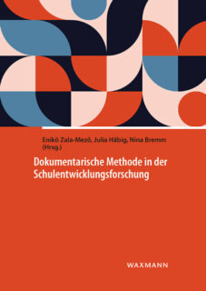 Zum Artikel "Rezension „Dokumentarische Methode in der Schulentwicklungsforschung“"