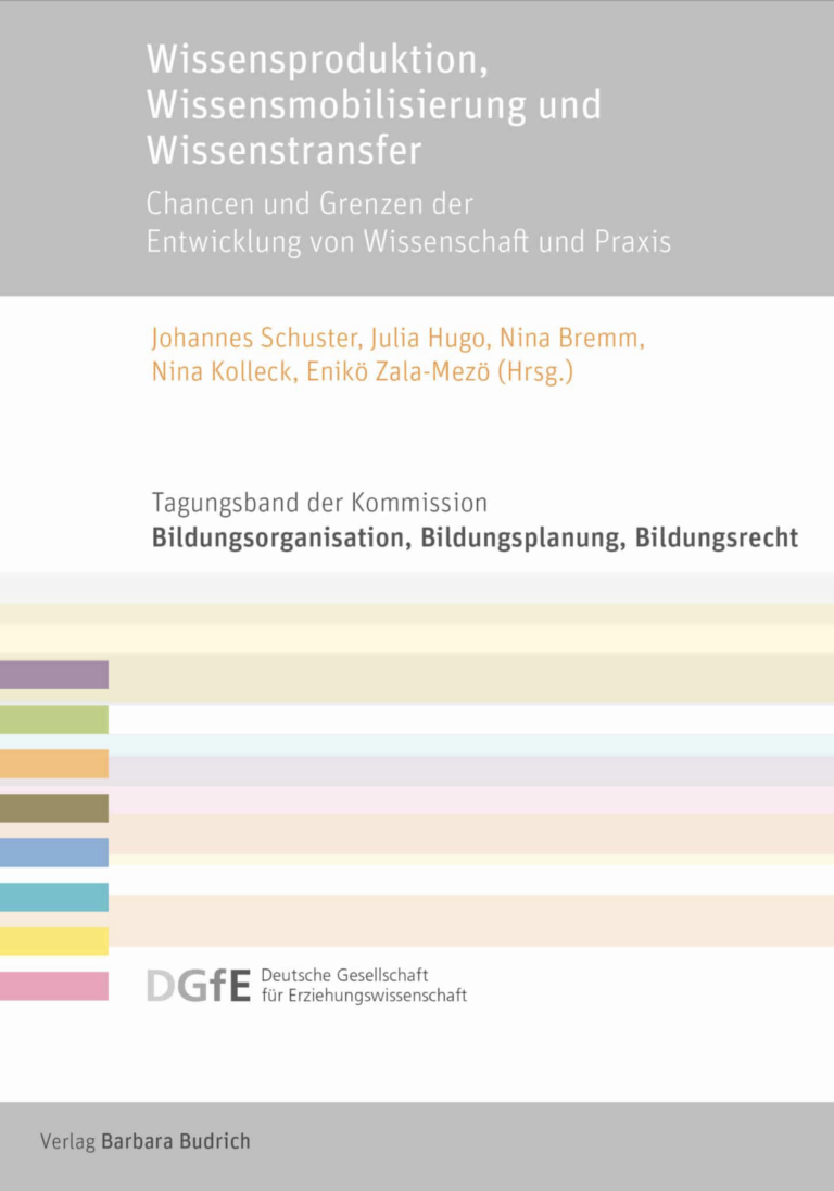 Neuerscheinung: Sammelband „Wissensproduktion, Wissensmobilisierung und Wissenstransfer. Chancen und Grenzen der Entwicklung von Wissenschaft und Praxis“