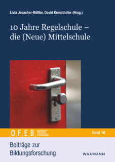 Zum Artikel "Neuerscheinung „10 Jahre Regelschule – Die (Neue) Mittelschule“"