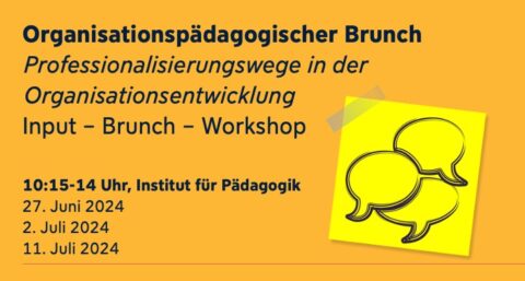 Zum Artikel "Organisationspädagogischer Brunch im SoSe 2024"